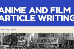 Jasa Penulisan Artikel Anime dan Film | Review dan Analisis
