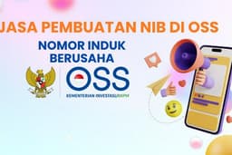 Jasa Pembuatan Nomor Induk Berusaha (NIB)