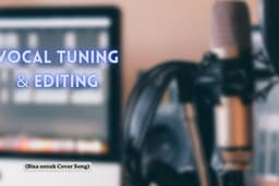 Vocal Editing untuk Lagu Original atau Cover