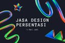 Jasa Design Presentasi (Canva/Powwer Point) 1 Hari Jadi