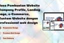 Website Company Profile, Landing page, e-Commerce, Custom Website dengan professional web design