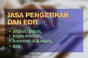 Pengetikan dan Edit Dokumen