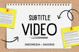 Subtitle Video Bahasa Indonesia - Inggris 