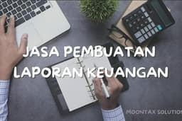 Jasa Pembuatan Laporan Keuangan