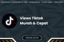 Tiktok Views Fast & Murah