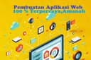 Layanan Aplikasi Web Terpercaya , 100% AMANAH