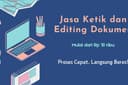 Jasa Ketik & Edit Naskah atau Dokumen