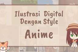 Ilustrasi digital dengan style anime 