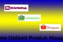 Jasa Upload Produk Shopee, Tokopedia, Bukalapak