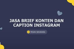 Jasa brief konten dan caption Instagram