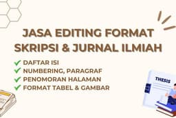 Jasa Edit Format Skripsi dan Jurnal Ilmiah (daftar isi, penomoran halaman, format tabel/gambar)