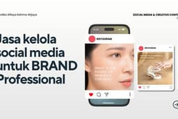 JASA SOCIAL MEDIA MANAGEMENT UNTUK BRAND PROFESSIONAL TERMURAH!