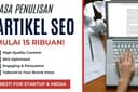 JASA ARTIKEL SEO PREMIUM (FOR STARTUP/MEDIA)