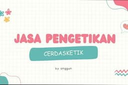 jasa pengetikan umum, jurnal, makalah, proposal