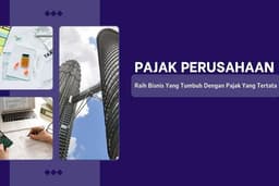 PAJAK PERUSAHAAN UNTUK NON PKP DAN PKP