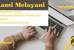 Jasa Pengetikan Umum dan Transkrip Audio ke Teks Terpercaya dengan Harga Terjangkau