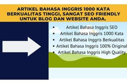 Artikel Bahasa Inggris 1000 kata berkualitas tinggi, SEO Friendly, Original