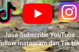 Jasa Subscribe YouTube dan follow Tik tok, 20 followers akun 50k