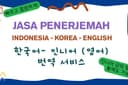 Professional Korean-Indonesian Translation (vice versa)