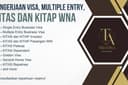 Pengerjaan Visa , Multiple Visa, Izin Tinggal Terbatas (KITAS) dan Izin Tinggal Tetap (KITAP)