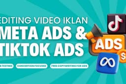 EDITING VIDEO IKLAN (META ADS & TIKTOK ADS) Video based on Sales & Convertion