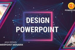 PPT MENARIK DAN PROFESIONAL UNTUK SEMUA JENIS TUGAS KULIAH dsb, 24 JAM LANGSUNG JADI.