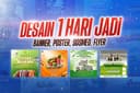 DESAIN EXPRESS 1 HARI JADI BANNER, POSTER, SOSMED, FLYER