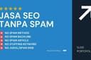Jasa Optimasi SEO sampai Halaman 1 Google Tanpa SPAM