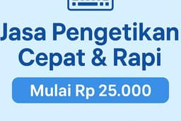 Jasa Pengetikan Dokumen Cepat, Rapi, dan Profesional