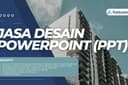 Jasa Pembuatan Desain Power Point PPT