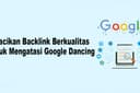 Jasa SEO web untuk mengatasi Google Dancing