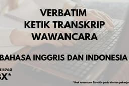 Transkrip Verbatim & Wawancara (Audio dan Video Menjadi Teks)
