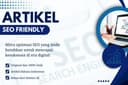 Artikel SEO Friendly 100% Unique, Konten Berkualitas dan Informatif, 100% Human Written