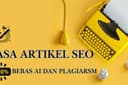 Jasa Artikel Seo Bahasa Indonesia dan Bahasa Inggris Tingkatkan Organik Trafik Website