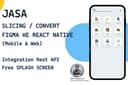 Jasa Slicing Figma & Fullstack Pembuatan Aplikasi Android / IOS (React Native)