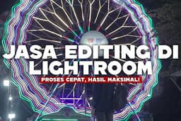 Jasa Editing Foto Di Adobe Lightroom