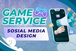 DESIGN SOSIAL MEDIA POSTING UNTUK GAME (SERVICE, JOKI, EVENT, DLL) SOFTWARE CANVA/CORRELDRAW