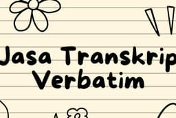 Jasa Transkrip Verbatim