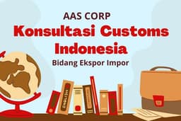 KONSULTASI TENTANG EXPORT IMPORT DI INDONESIA