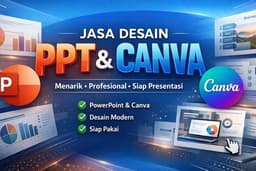 JASA DESAIN POWERPOINT & CANVA PRESENTASI PROFESIONAL, MENARIK, DAN RAPI
