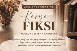 Proofreading Naskah Fiksi: Novel, Cerpen, dan Antologi