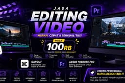 Video Editing Murah, Cepat, dan Siap Upload ke Sosial Media