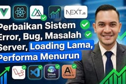 Perbaikan Sistem Error, Bug, Masalah Server, Loading Lama, Performa Menurun