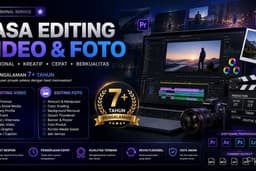 Jasa Editing Video & Photo pengalaman 7 tahun