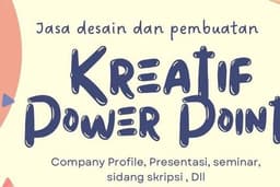 Membuat & Desain PPT Profesional | Company Profile, Presentasi, Dll