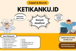 Pengetikan Dokumen, Perapian Format Skripsi, Makalah, Jurnal, dan Revisi Sesuai Pedoman Kampus