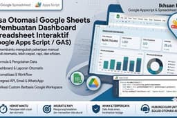 Jasa Otomasi Google Sheets & Pembuatan Dashboard Spreadsheet Interaktif (Google Apps Script / GAS)