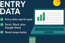 Entry Data Rapi & Cepat – Excel / Google Sheet / Word