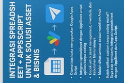 Integrasi Spreadsheet + Apps Script + AppSheet untuk Solusi Asset & Bisnis