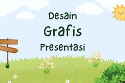 " Desain & Grafis pembuatan Presentasi/ Sekolah/ Perusahaan/Kuliah/dll